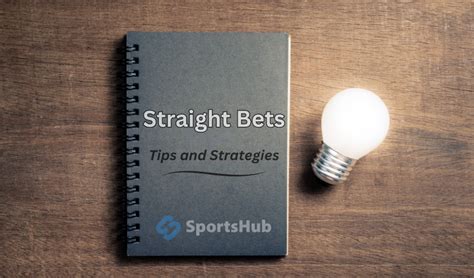 How to Bet Straight Bets: Winning Strategies and Tips.